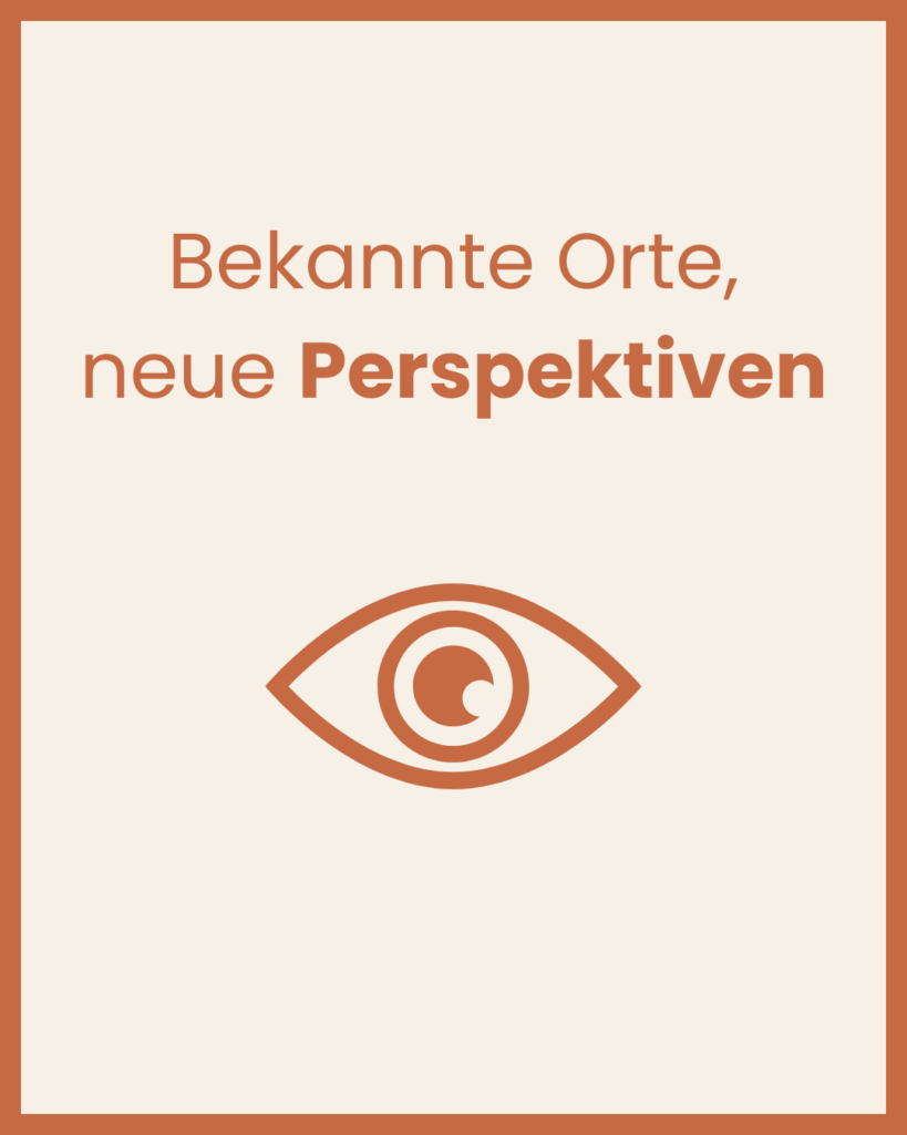 Bekannte Orte bereisen