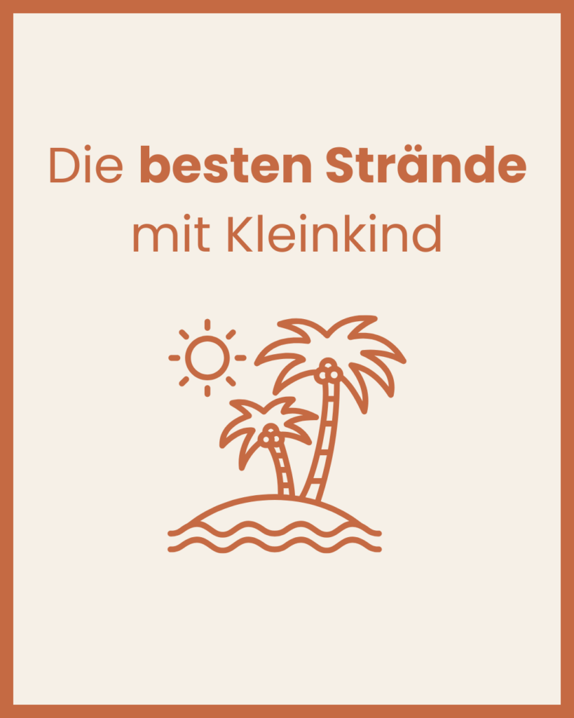 bester Strand mit Kleinkind
